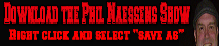 Download Todays Phil Naessens Show